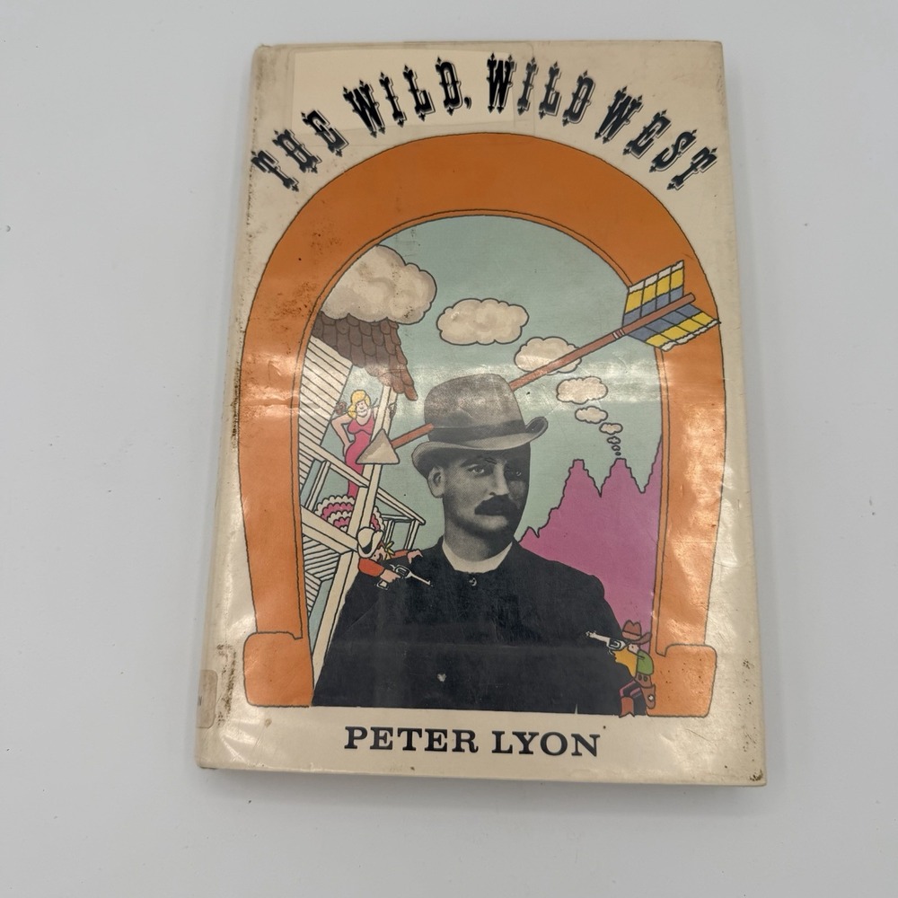 THE WILD,WILD WEST,1969,Peter Lyon,Illustrated,DJ